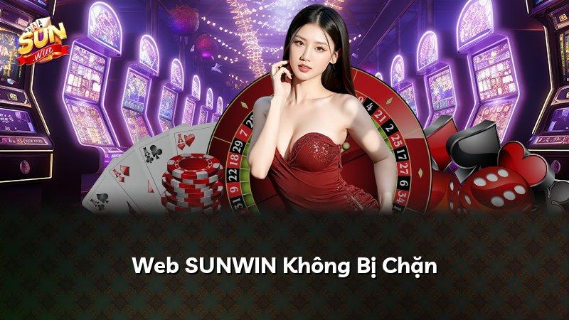 Web SUNWIN Không Bị Chặn